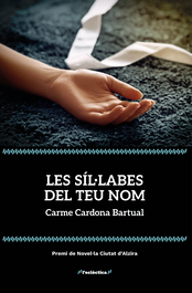 Les sil·labes del teu nom, Carme Cardona - BROMERA EDICIONS