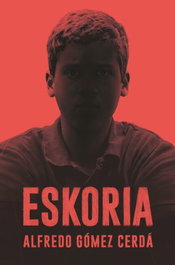 ESKORIA, Alfredo Gómez Cerdá - SM
