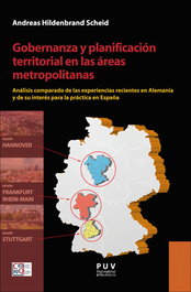 PUV.(PUB.UNIVERSITAT VALENCIA) GOBERNANZA Y PLANIFICACIÓN TERRITORIAL EN LAS ÁREAS METROPOLITANAS, Andreas Hildenbrand Scheid - PUV.(PUB.UNIVERSITAT VALENCIA)