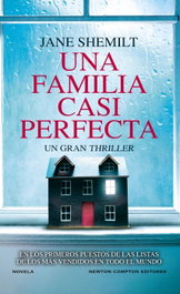 Una familia casi perfecta, Jane Shemilt - NEWTON COMPTON