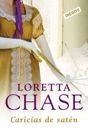 Caricias de satén, Loretta Chase - DEBOLSILLO