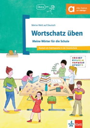 KLETT, Wortschatz üben: Meine Wörter für die Schule