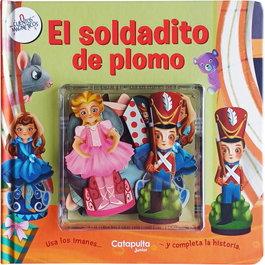 CATAPULTA EDITORES Cuentos Magnéticos: El soldadito de plomo