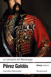 La campaña del Maestrazgo, Benito Pérez Galdós - ALIANZA