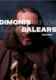 Dimonis de les Illes Balears, Pau Font Manzano - DISSET EDICIO