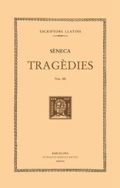 Tragèdies (vol. III), SÉNECA - ALPHA