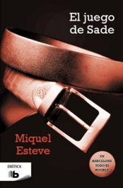 El juego de Sade, Miquel Esteve - ZETA BOLSILLO