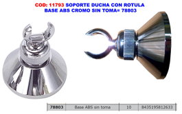 Soporte ducha con rótula base ABS cromo sin toma 78803