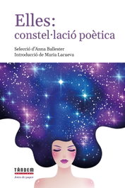 TANDEM, Elles: constel·lació poètica, Anna Ballester - TANDEM