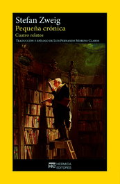 Pequeña crónica, Stefan Zweig - HERMIDA