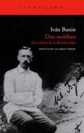 Días malditos, Ivan Bunin - ACANTILADO EDITORIAL