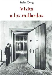 Visita a los millardos, Stefan Zweig - 