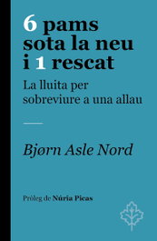 6 pams sota la neu i 1 rescat, Bjørn Asle Nord - SIMBOL EDITORS