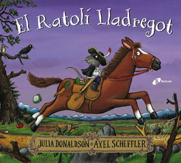 BRUÑO, El Ratolí Lladregot, Julia Donaldson - BRUÑO