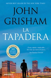 La tapadera, John Grisham - DEBOLSILLO