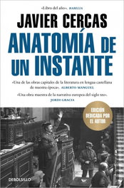 Anatomía de un instante, Javier Cercas - DEBOLSILLO
