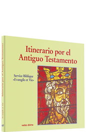 VERBO DIVINO, Itinerario por Antiguo Testamento (Mundo de Biblia)