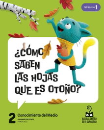 EDELVIVES, Proyecto: Viaje al centro de la curiosidad. Conocimiento del Medio 2. Trimestres - EDELVIVES