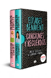 Canciones y recuerdos (estuche con Fuimos canciones # Seremos recuerdos), Elísabet Benavent - SUMA DE LETRAS