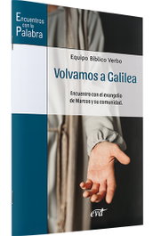 Verbo Divino, Volvamos a Galilea - Verbo Divino