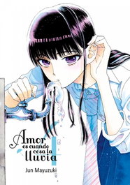 Amor es cuando cesa la lluvia, Jun Mayuzuki - TOMODOMO COMICS