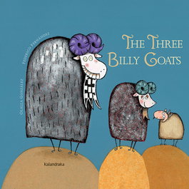 KALANDRAKA, The Three Billy Goats
