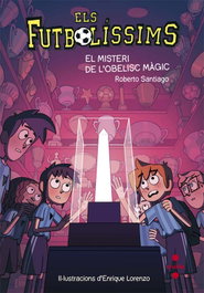El misteri de l'obelisc magic, Roberto Santiago - CRUILLA