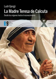 La Madre Teresa de Calcuta, Lush Gjergji - ENCUENTRO