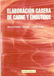 ACRIBIA ELABORACIÓN CASERA DE CARNE/EMBUTIDOS, Schiffner, E.