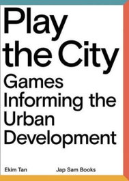 Play the city, Ekim Tan - JAP SAM