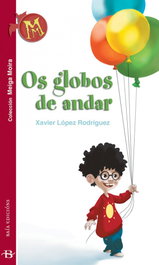 Os globos de andar, Xavier López Rodríguez - BAIA