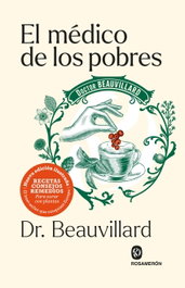 El médico de los pobres, Henri Albéric Beauvillard - ROSAMERON