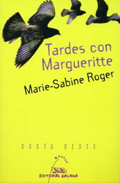 Tardes con Margueritte, Marie-Sabine Roger - GALAXIA