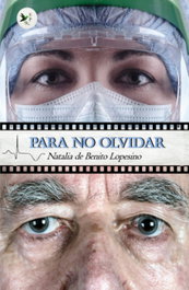 Para no olvidar, Natalia Benito Lopesino - EDICIONES PASSER