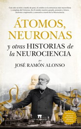 GUADALMAZAN, Átomos, neuronas y otras historias de la neurociencia