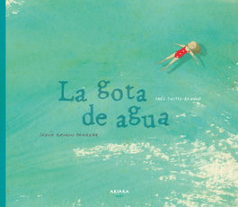 AKIARA La gota de agua
