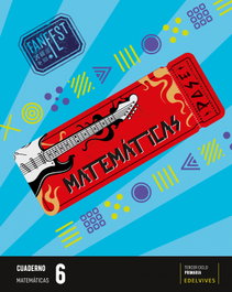 EDELVIVES, CUADERNO MATEMATICAS 6ºPRIMARIA. FANFEST 2023 (LINEA 2) - AA.VV