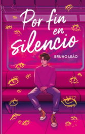 Por fin en silencio, Bruno Leão - PUCK