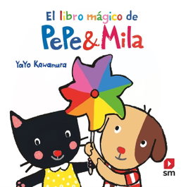 SM El libro mágico de Pepe y Mila