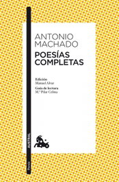 ESPASA CALPE, Poesías completas, Antonio Machado - ESPASA CALPE