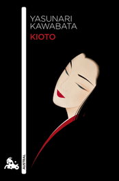 Kioto, Yasunari Kawabata - ESPASA CALPE