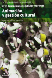 Animación y gestión cultural, María Del Rosario Cerda Hernandez - ALTAMAR EDITORIAL