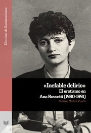 Inefable delirio, Carmen Medina Puerta - IBEROAMERICANA - VERVUERT
