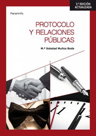 PARANINFO Protocolo y relaciones públicas, Muñoz Boda, María Soledad - PARANINFO