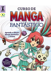 Curso de manga fantástico. Aprende a dibujar anime y manga, Mina Petrovic - Comercial Grupo Anaya S.A.