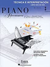 Faber Piano Adventures 3.Piano Adventures: Técnica e Interpretación (Libro 2 de 2), Nancy Faber - Faber Piano Adventures