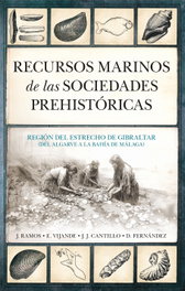 Recursos Marinos de las Sociedades Prehistóricas, José Francisco Ramos Muñoz - Almuzara Editorial
