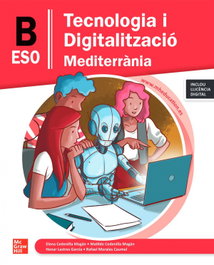 MC GRAW HILL INTERAMERICANA, Tecnologia i Digitalització B ESO Mediterrània, Elena Cedenilla Magán