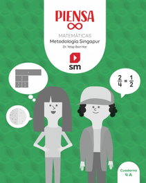 SM, Piensa [infinito]. Metodología Singapur. 4 Primaria - SM