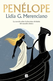 Penélope, Lidia G. Merenciano - EDICIONES B